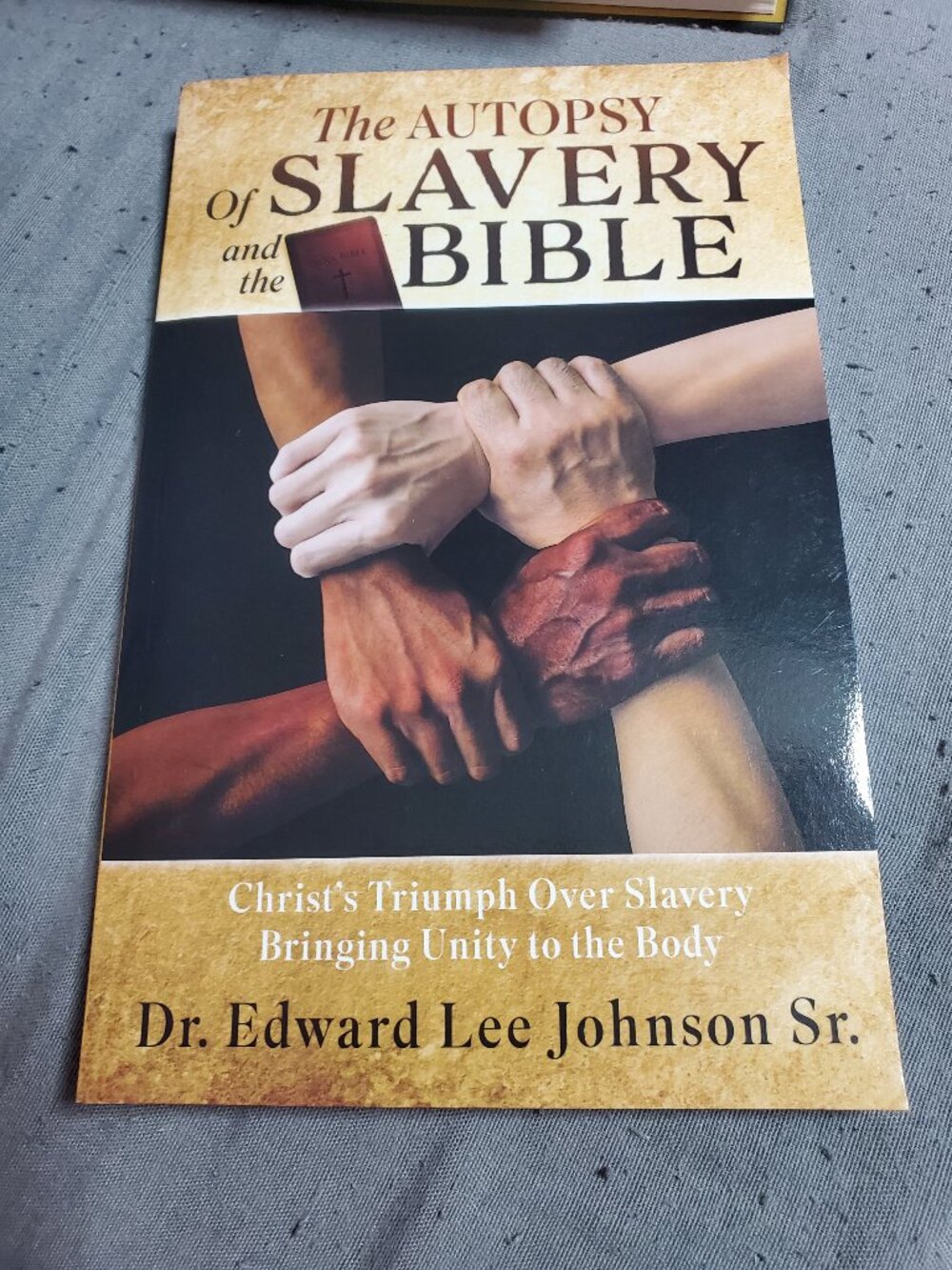 The Autopsy Of Slavery and the Bible: Christ's Triumph Over Slavery Bringing